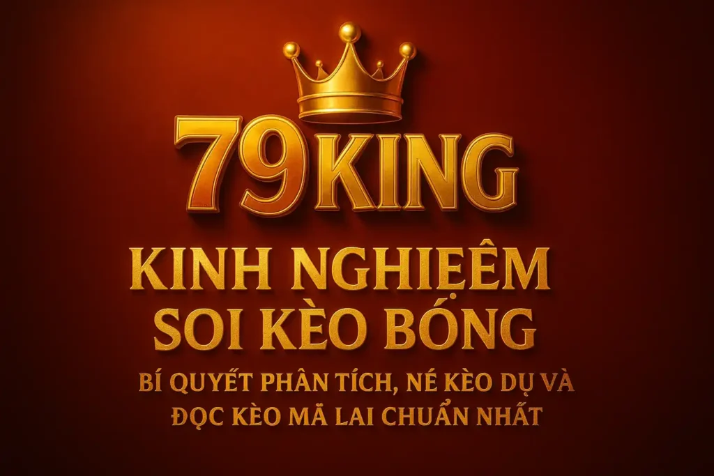 Kinh Nghiệm Soi Kèo Bóng