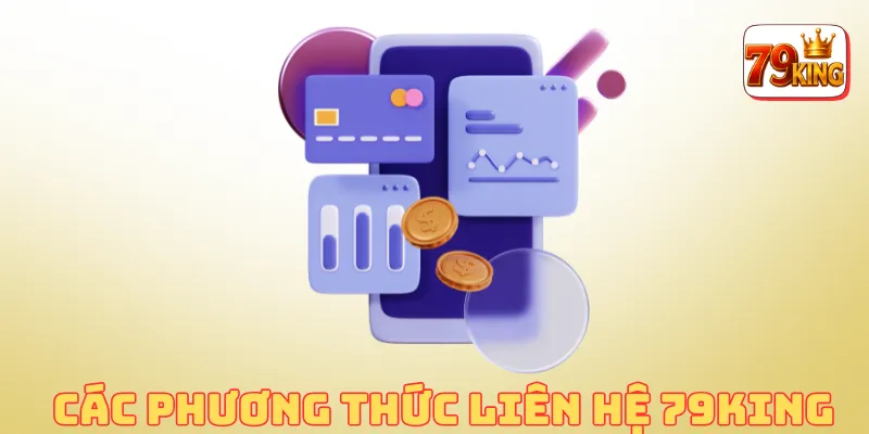 Liên hệ 79king 2 Các phương thức liên hệ 79king